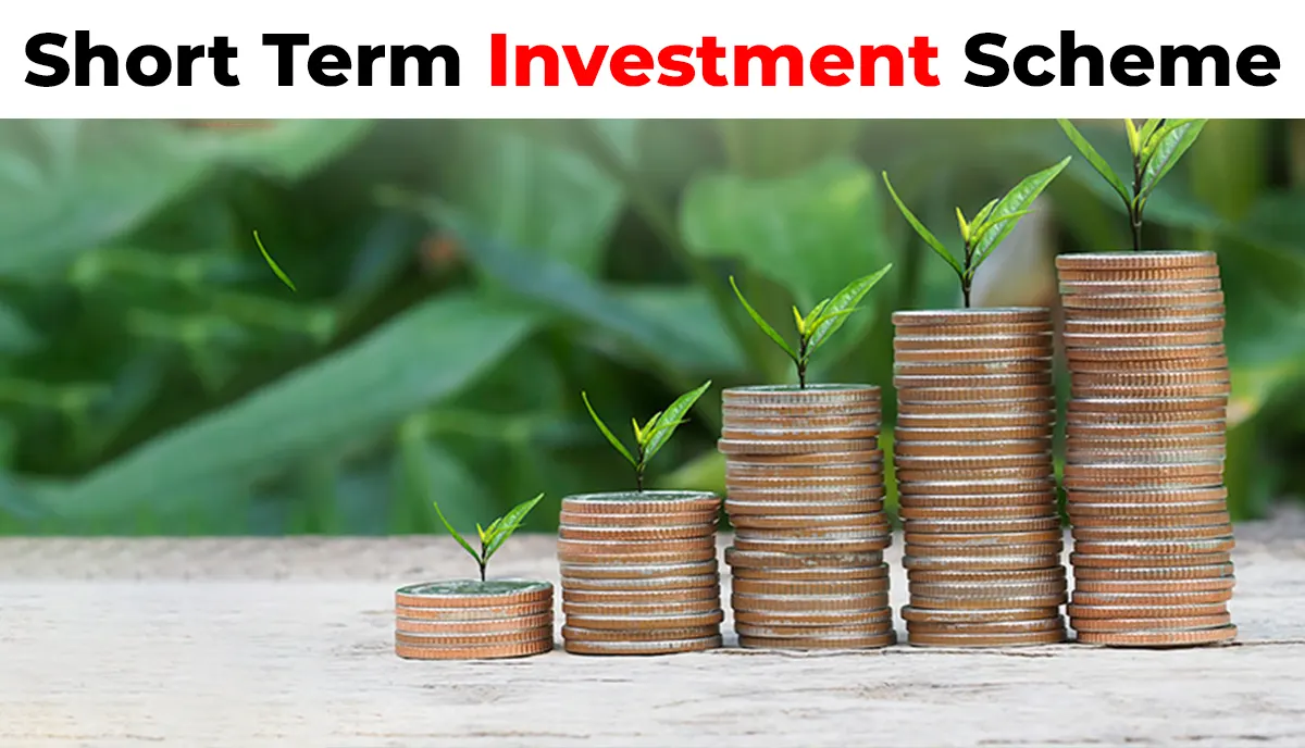 Short Term Investment Scheme : 1 साल से कम का है प्लान तो यह 5 शॉर्ट टर्म इनवेस्टमेंट ऑप्शन अपनाएँ, बढ़िया रिटर्न पाएँ